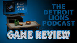 Detroit Lions - Game Review