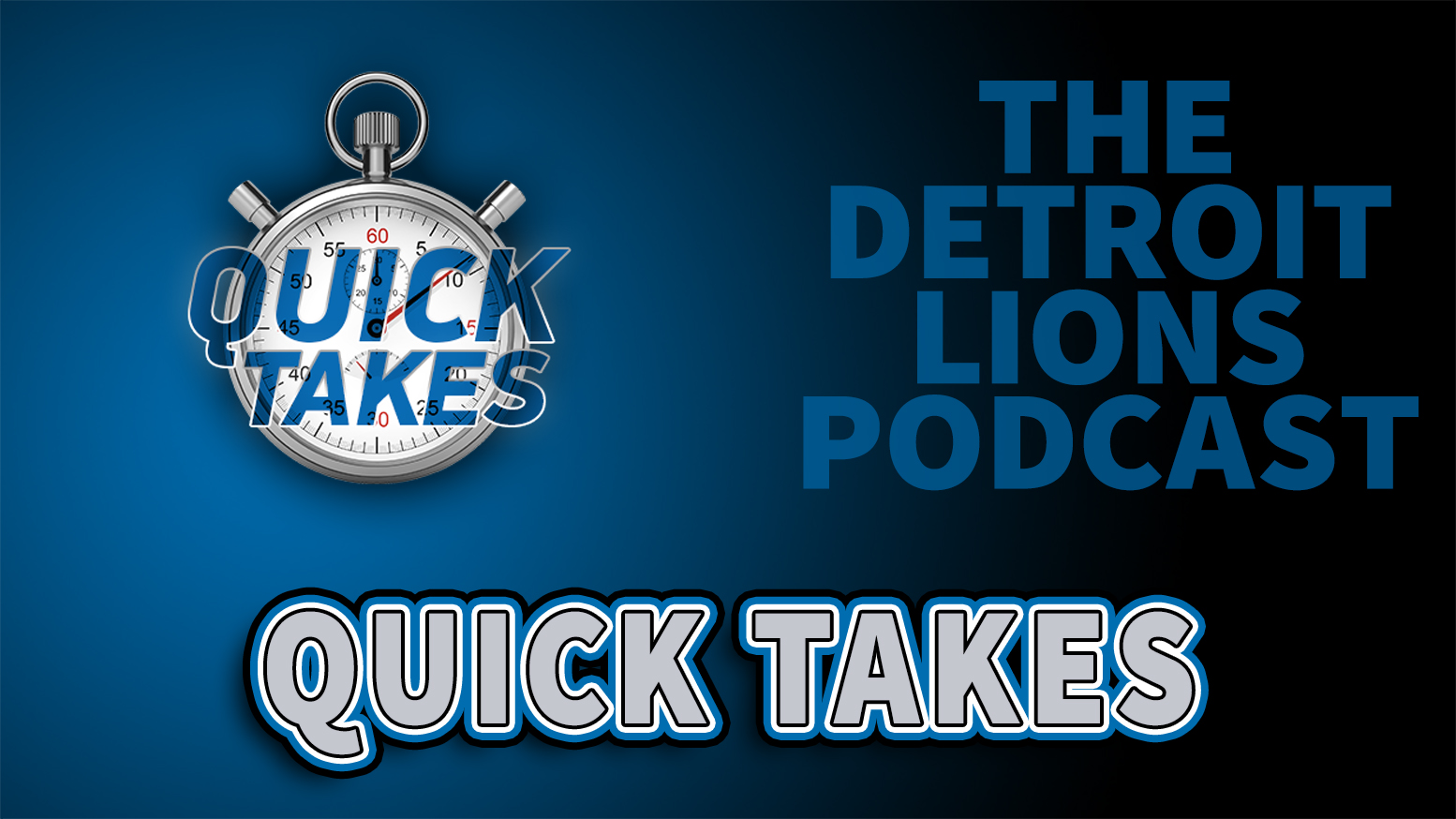 Detroit Lions Podcast Quick Takes