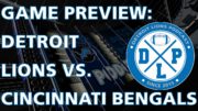 Detroit Lions Podcast Cincinnati Bengals Game Preview
