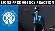 Detroit Lions Free Agency Reaction - Detroit Lions Podcast