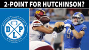 2-Point For Aidan Hutchinson - Detroit Lions Podcast