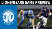 Detroit Lions Chicago Bears Game Preview - Detroit Lions Podcast