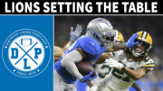Detroit Lions Setting The Table - Detroit Lions Podcast