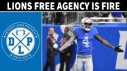 Detroit Lions #1 Team in NFL Free Agency - Detroit Lions Podcast