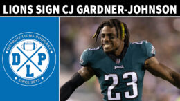 Detroit Lions Sign CJ Gardner-Johnson - Detroit Lions Podcast