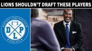 Two Players The Detroit Lions Should Not Pick in the 2023 nfl draft - Detroit Lions Podcast