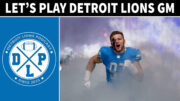 Lets Play Armchair GM For The Detroit Lions - Detroit Lions Podcast