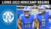 Detroit Lions 2023 Minicamp Begins - Detroit Lions Podcast