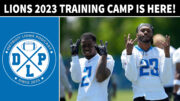 Detroit Lions 2023 Training Camp Is Here - Detroit Lions Podcast