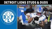 Quick Hits: Detroit Lions Preseason Studs and Duds - Detroit Lions Podcast