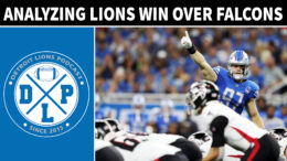 Daily DLP Analyzing The Detroit Lions Win Over The Atlanta Falcons