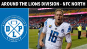 Daily DLP Around the Detroit Lions Division - Detroit Lions Podcast