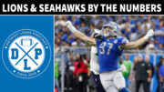 Daily DLP: Detroit Lions & Seattle Seahawks Behind The Numbers - Detroit Lions Podcast