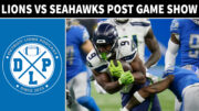 Seattle Seahawks Post Game - Detroit Lions Podcast Reacts