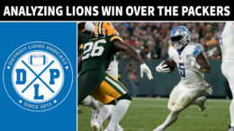 Daily DLP Analyzing Detroit Lions Win Over Green Bay Packers - Detroit Lions Podcast