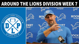Daily DLP Around The Detroit Lions Division Week 7 - Detroit Lions Podcast