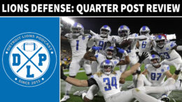 Daily DLP Detroit Lions Defense A Quarter Post Review - Detroit Lions Podcast