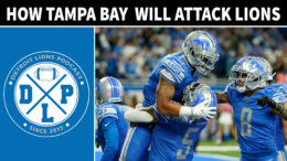 Daily DLP How Tampa Bay Buccaneers Will Attack Detroit Lions - Detroit Lions Podcast