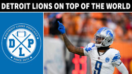 Detroit Lions On Top Of The World - Detroit Lions Podcast