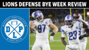 Daily DLP Detroit Lions Defense Bye Week Review