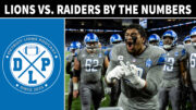 Daily DLP Detroit Lions vs. Las Vegas Raiders By The Numbers - Detroit Lions Podcast