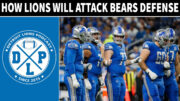 How Detroit Lions Will Carve Up Chicago Bears Defense - Detroit Lions Podcast