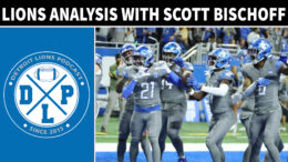 Quick Hits Detroit Lions Analysis With Scott Bischoff - Detroit Lions Podcast