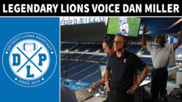 Quick Hits Legendary Detroit Lions Voice Dan Miller Interview - Detroit Lions Podcast
