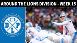 Daily DLP Around The Detroit Lions Division Week 15 - Detroit Lions Podcast