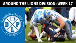 Daily DLP Around The Detroit Lions Division Week 17 - Detroit Lions Podcast