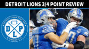 Daily DLP Detroit Lions 3-4 Point Review season - Detroit Lions Podcast