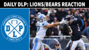 Daily DLP Detroit Lions Postgame Reaction - Detroit Lions Podcast