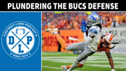 Daily DLP Plundering The Tampa Bay Buccaneers Defense - Detroit Lions Podcast