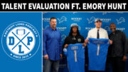 Detroit Lions Talent Evaluation ft. Emory Hunt - Detroit Lions Podcast