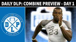 Welcome to the Daily DLP. Today Ash Thompson previews day one of the NFL Scouting Combine in Indianapolis. The first day of the combine is absolutely loaded with players that should be of interest to Lions fans. Not all Combine drills are created equal though. Ash goes over which ones matter for each of the three positions, defensive tackle, edge, and linebacker, testing today at the NFL scouting combine.