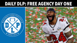 Welcome to the daily DLP. Ash Thompson recaps the first day of free agency and the early morning of day two. The Lions re-signed their own players and made a trade on the first day of free agency, because of course they did. Brad Holmes knows that winning free agency rarely means winning on the field.