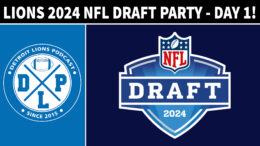 Detroit Lions 2024 NFL Draft Party Round 1 - Detroit Lions Podcast