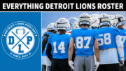 Everything Detroit Lions Roster - Detroit Lions Podcast