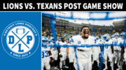 Detroit Lions vs. Houston Texans Post Game - Detroit Lions Podcast