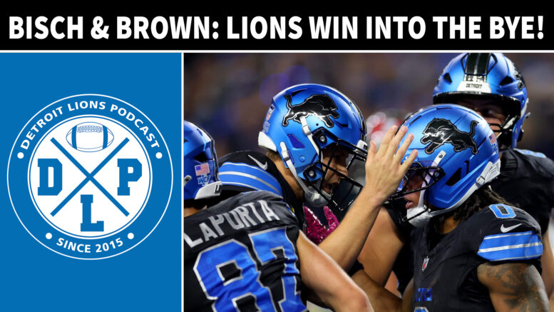 Detroit Lions Win Into The Bye Week Over Bucs - Detroit Lions Podcast