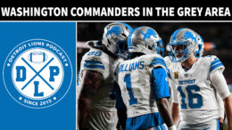 Washington Commanders In The Grey Area - Detroit Lions Podcast